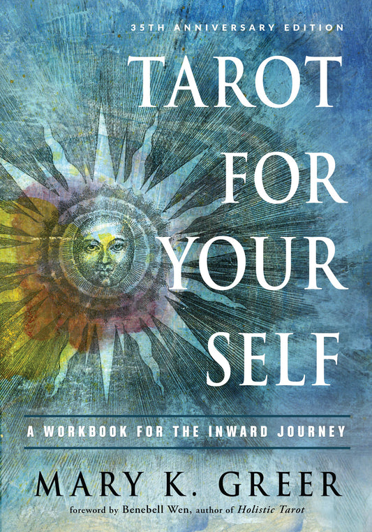 Tarot for Your Self: A Workbook for the Inward Journey