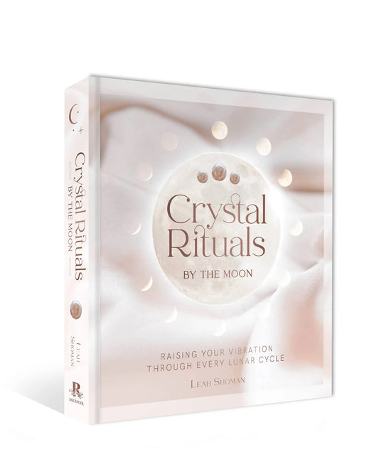 Crystal Rituals By the Moon (Hardcover) - Morganite Gems